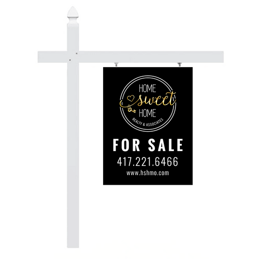 Home Sweet Home - 18"X24" Single Arm Post