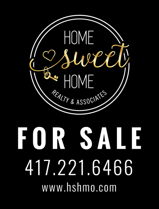 Home Sweet Home - 18"X24" Yard Sign